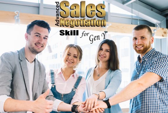 Advanced Sales Negotiation Skill for GEN Y