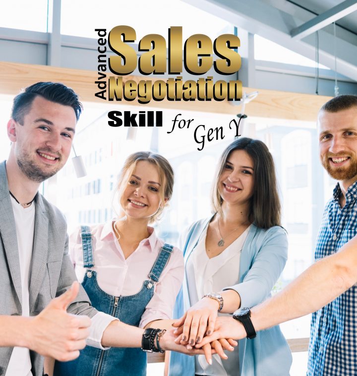 Advanced Sales Negotiation Skill for GEN Y