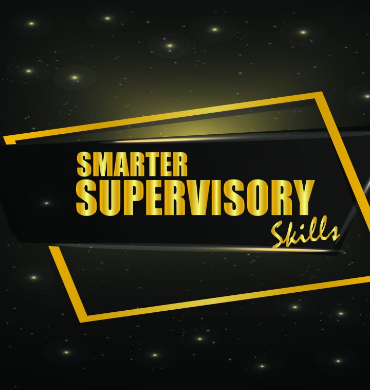 Smarter Supervisory Skills