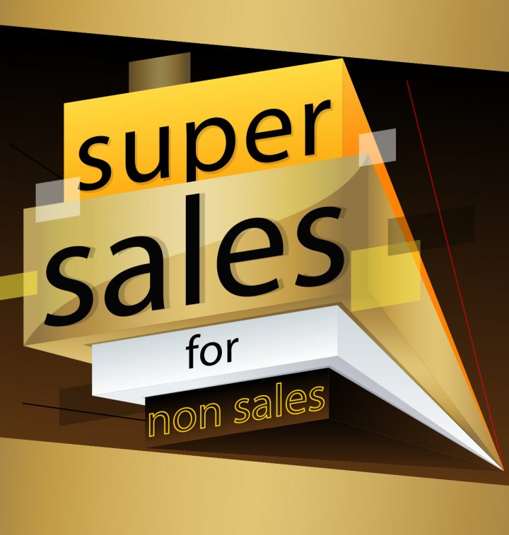 Super Sales for Non Sales