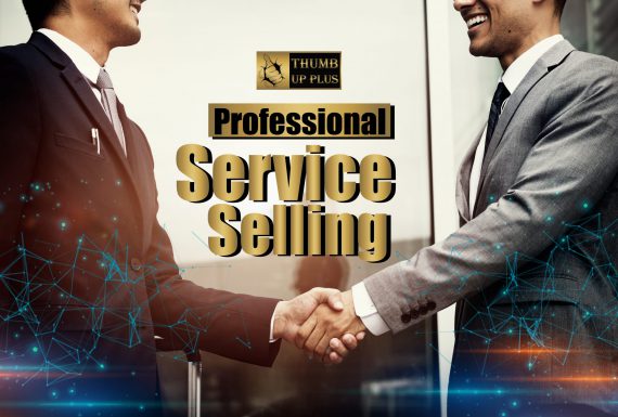 Professional Service Selling ขายอย่างไรพิชิตใจลูกค้า